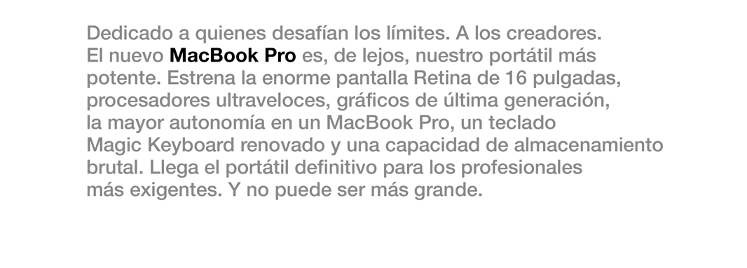 El MacBook Pro de 16 pulgadas está pensado para desarrolladores
